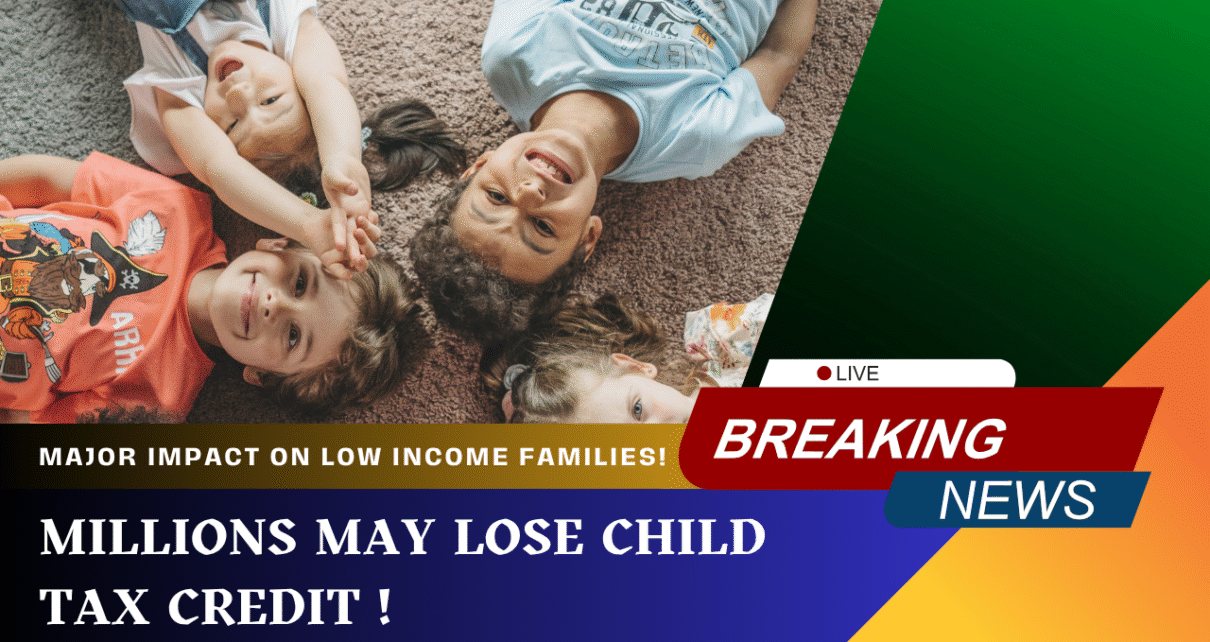 Warning for millions of children! Everyone ineligible for Child Tax Credit Know the facts here!