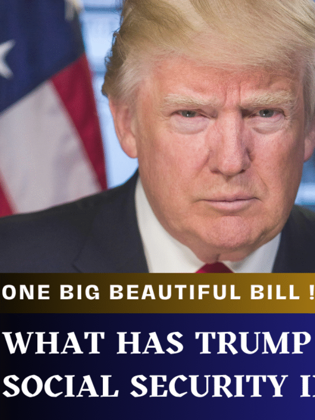 Trump’s Impact on Social Security: What Do You Need to Know